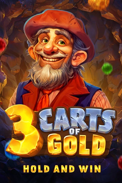 3 carts of gold hold and win